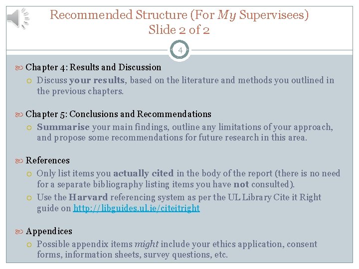 Recommended Structure (For My Supervisees) Slide 2 of 2 4 Chapter 4: Results and