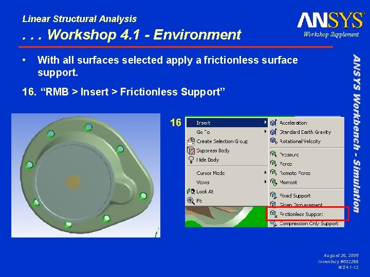 Linear Structural Analysis . . . Workshop 4. 1 - Environment With all surfaces