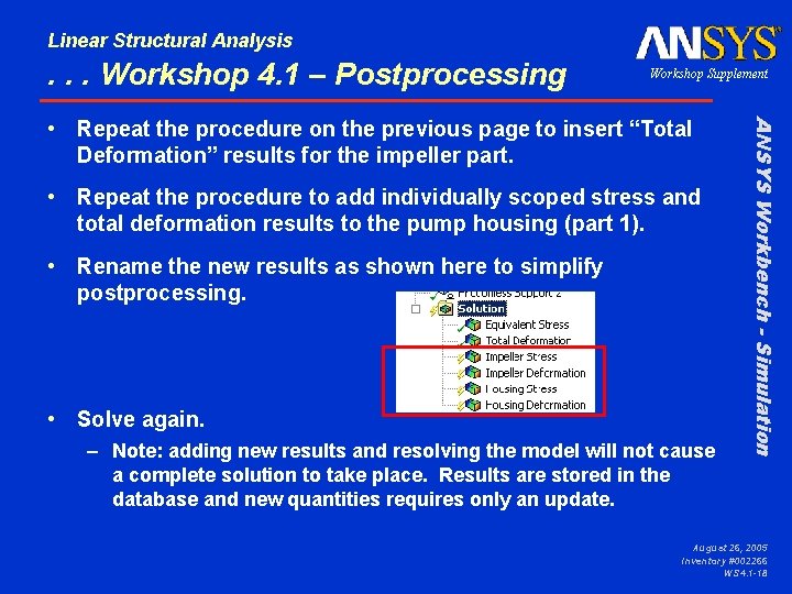 Linear Structural Analysis . . . Workshop 4. 1 – Postprocessing Workshop Supplement •