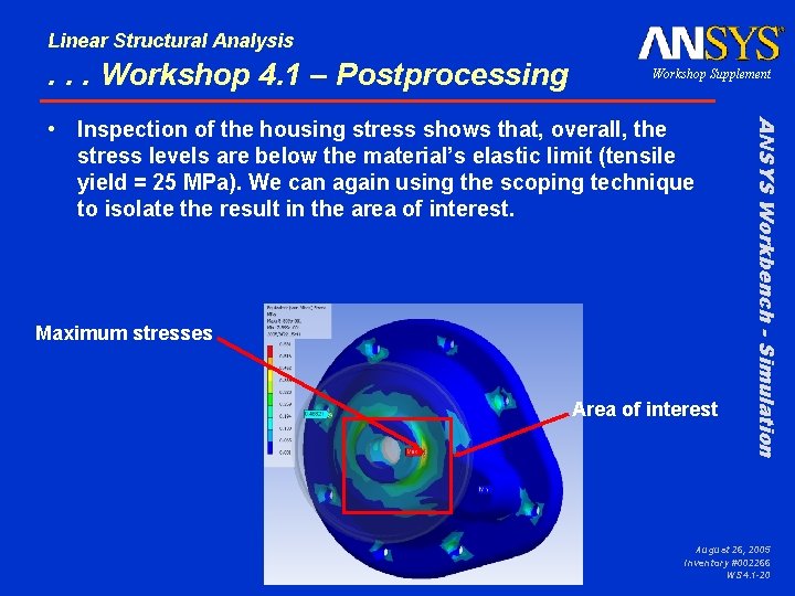 Linear Structural Analysis . . . Workshop 4. 1 – Postprocessing Workshop Supplement Maximum