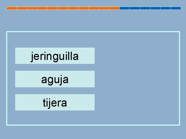 jeringuilla aguja tijera 