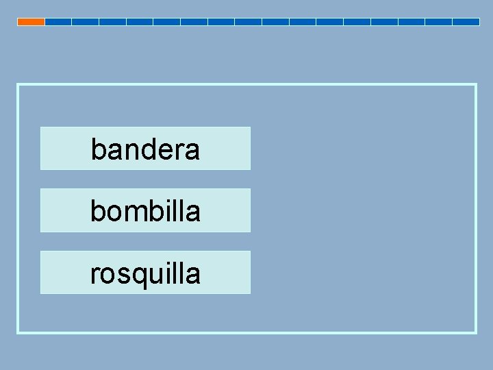 bandera bombilla rosquilla 