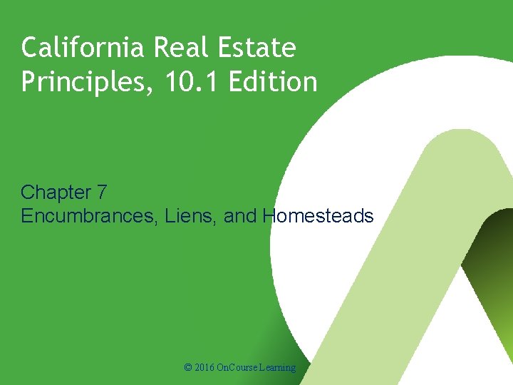 California Real Estate Principles 10 1 Edition Chapter
