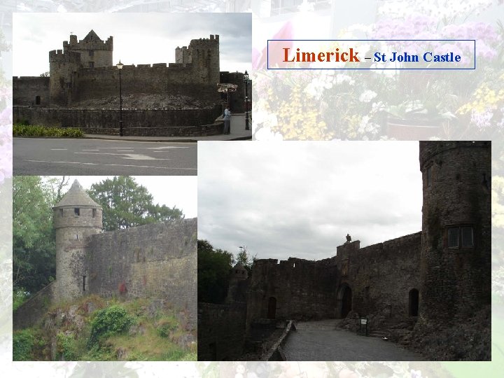 Limerick – St John Castle 