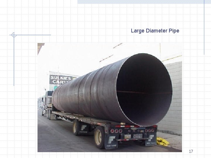Large Diameter Pipe 17 