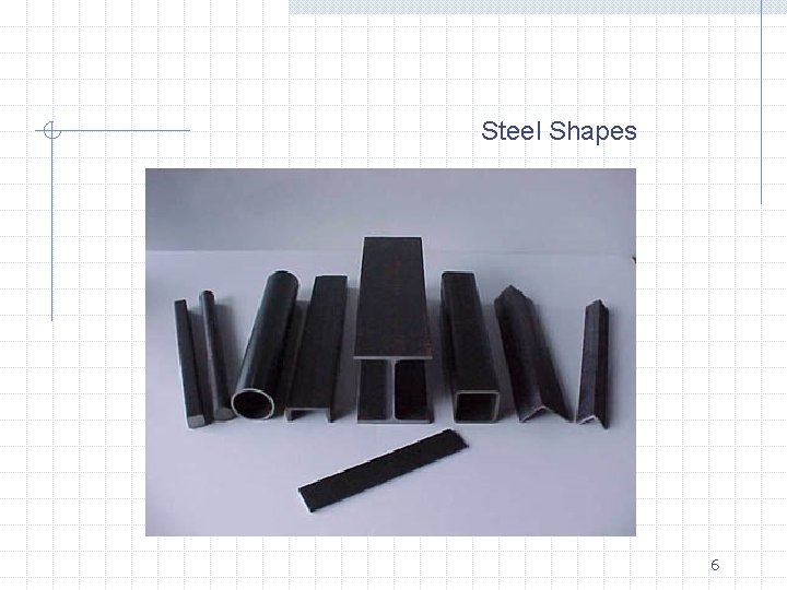 Steel Shapes 6 