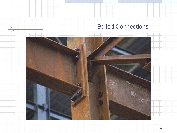 Bolted Connections 8 