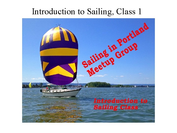 Introduction to Sailing, Class 1 