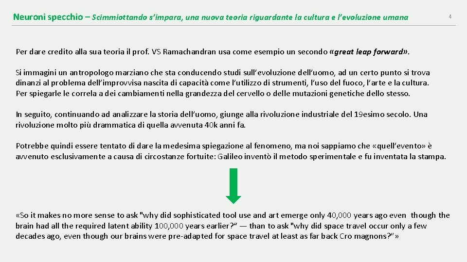 Neuroni specchio – Scimmiottando s’impara, una nuova teoria riguardante la cultura e l’evoluzione umana