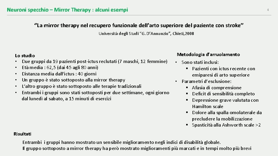 Neuroni specchio – Mirror Therapy : alcuni esempi ‘’La mirror therapy nel recupero funzionale