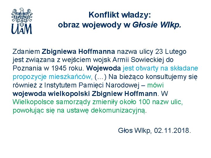 Konflikt władzy: obraz wojewody w Głosie Wlkp. Zdaniem Zbigniewa Hoffmanna nazwa ulicy 23 Lutego