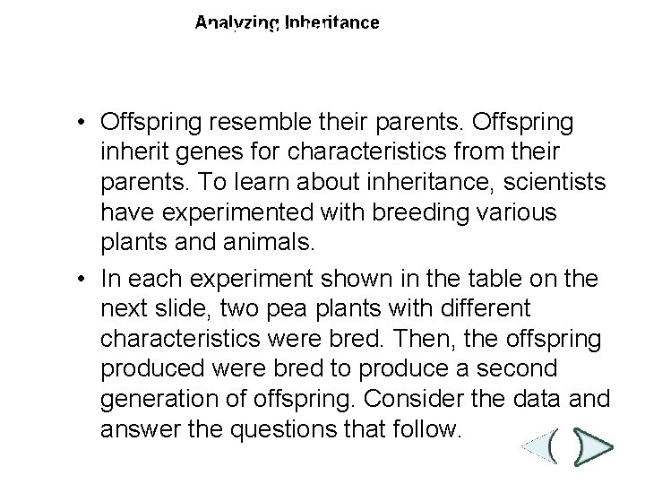 Chapter 11 Introduction to Genetics IV MEIOSIS Mendels