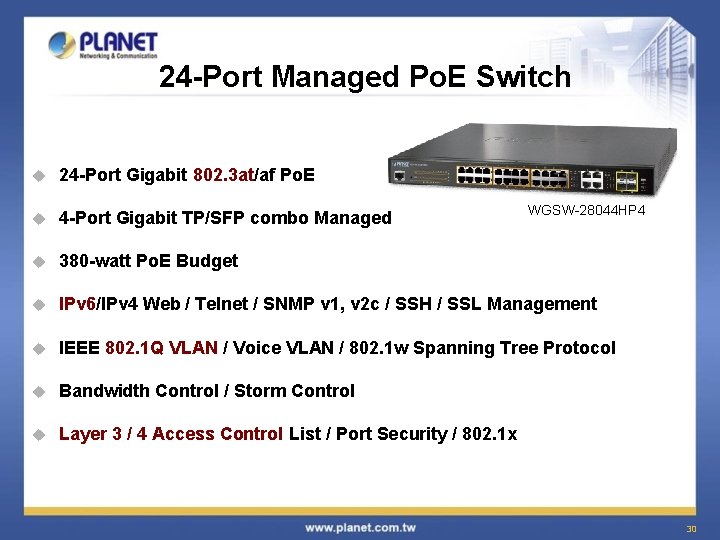 24 -Port Managed Po. E Switch u 24 -Port Gigabit 802. 3 at/af Po.