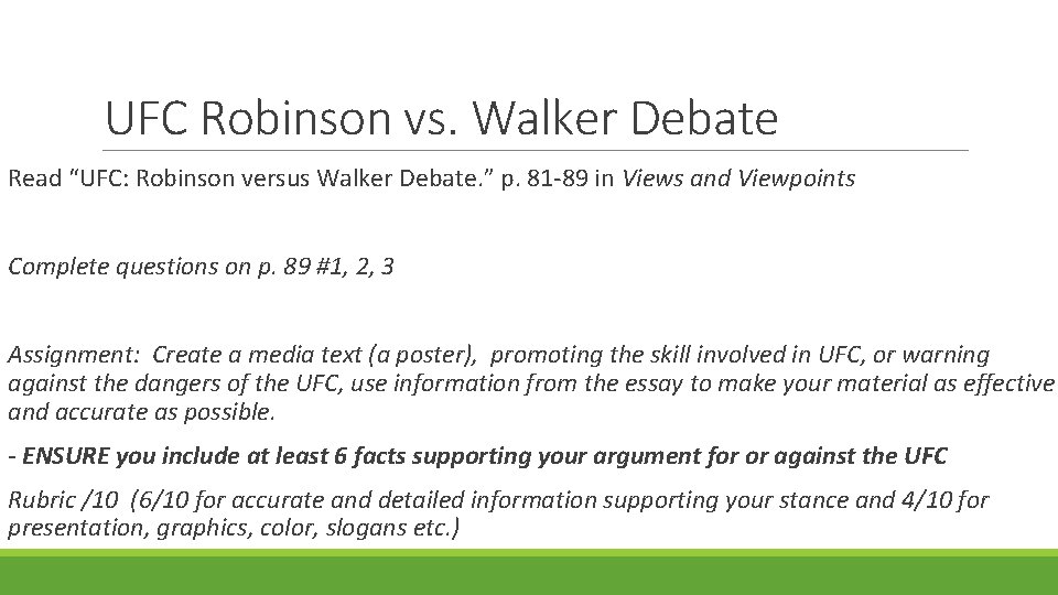 UFC Robinson vs. Walker Debate Read “UFC: Robinson versus Walker Debate. ” p. 81