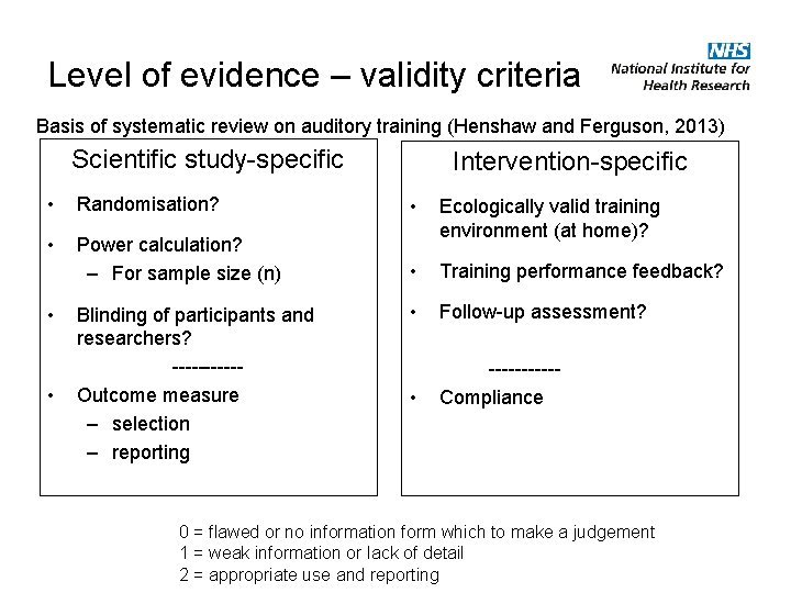 Level of evidence – validity criteria Basis of systematic review on auditory training (Henshaw