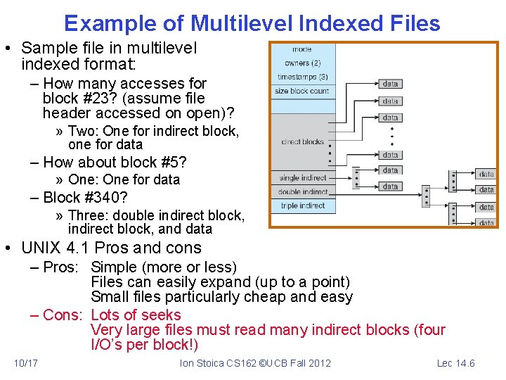 Example of Multilevel Indexed Files • Sample file in multilevel indexed format: – How