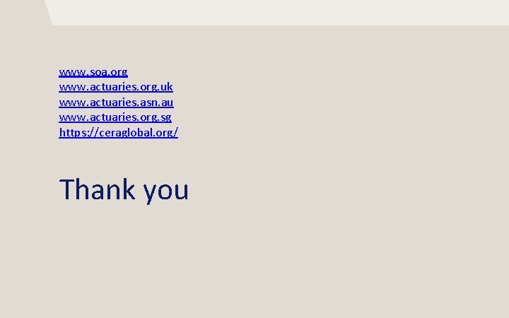 www. soa. org www. actuaries. org. uk www. actuaries. asn. au www. actuaries. org. www. soa. org www. actuaries. org. uk www. actuaries. asn. au www. actuaries. org.