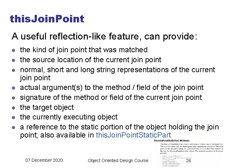 this. Join. Point A useful reflection-like feature, can provide: l l l l the