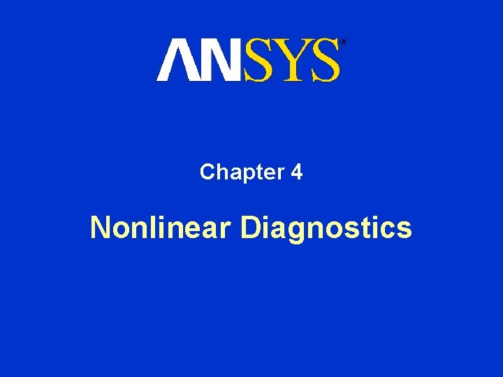 Chapter 4 Nonlinear Diagnostics 