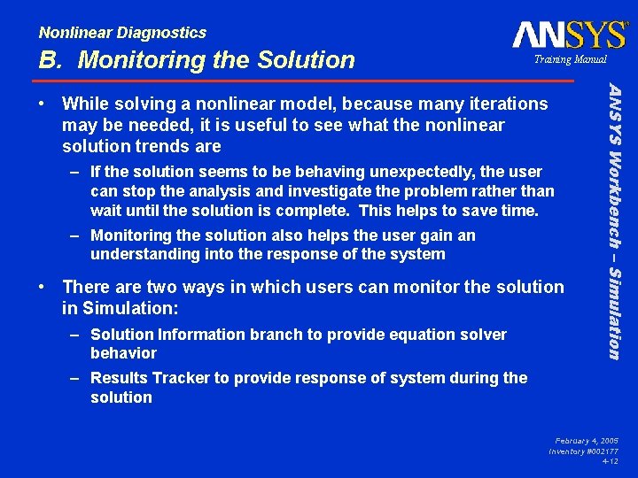 Nonlinear Diagnostics B. Monitoring the Solution Training Manual – If the solution seems to