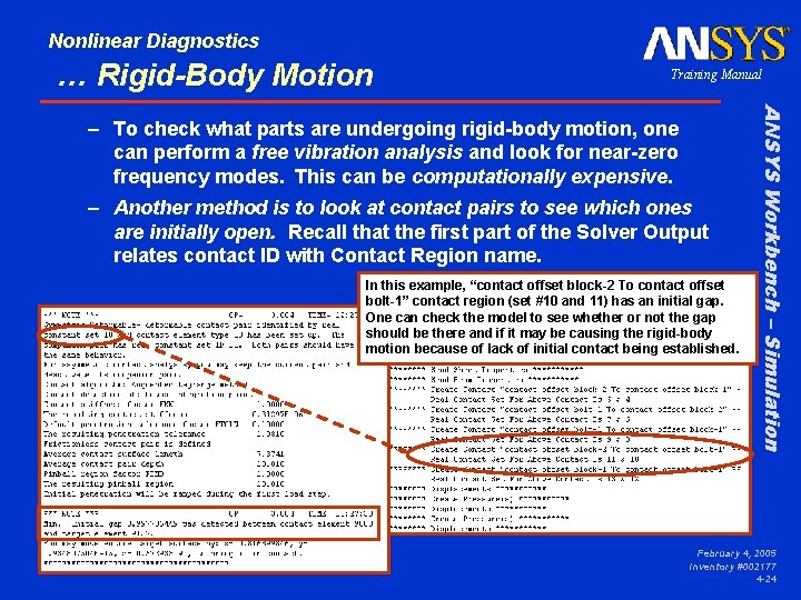 Nonlinear Diagnostics … Rigid-Body Motion Training Manual – Another method is to look at