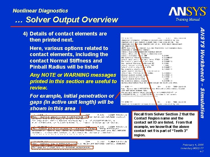 Nonlinear Diagnostics … Solver Output Overview Training Manual Here, various options related to contact