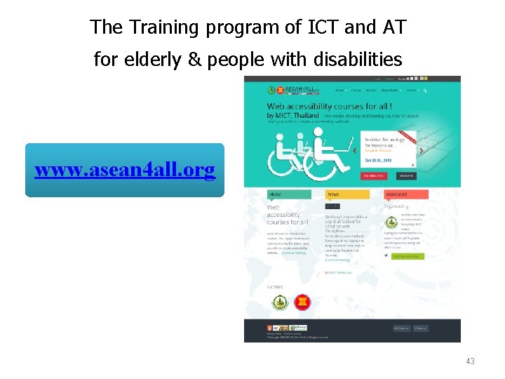 The Training program of ICT and AT for elderly & people with disabilities www.