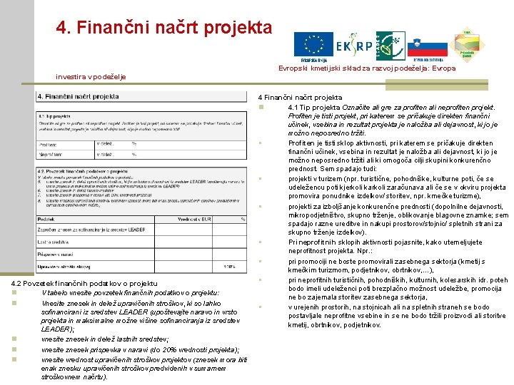 4. Finančni načrt projekta Evropski kmetijski sklad za razvoj podeželja: Evropa investira v podeželje