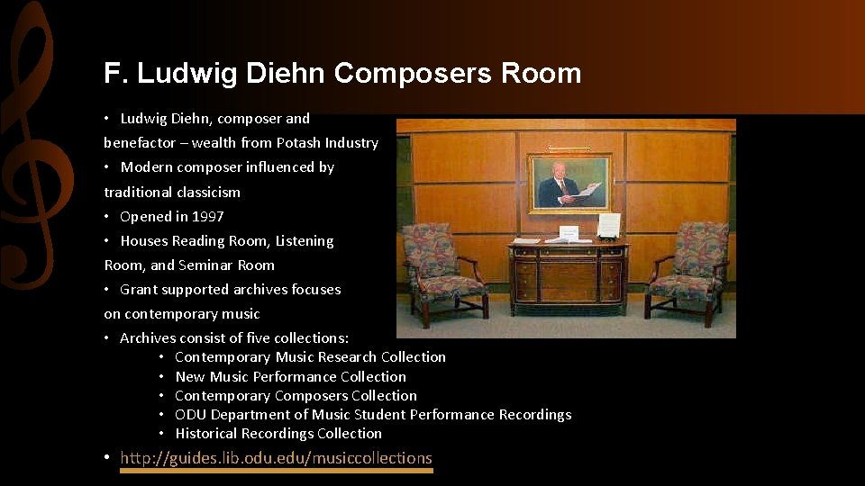 F. Ludwig Diehn Composers Room • Ludwig Diehn, composer and benefactor – wealth from