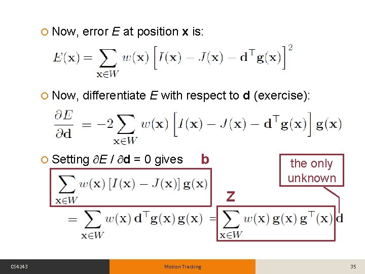  Now, error E at position x is: Now, differentiate E with respect to