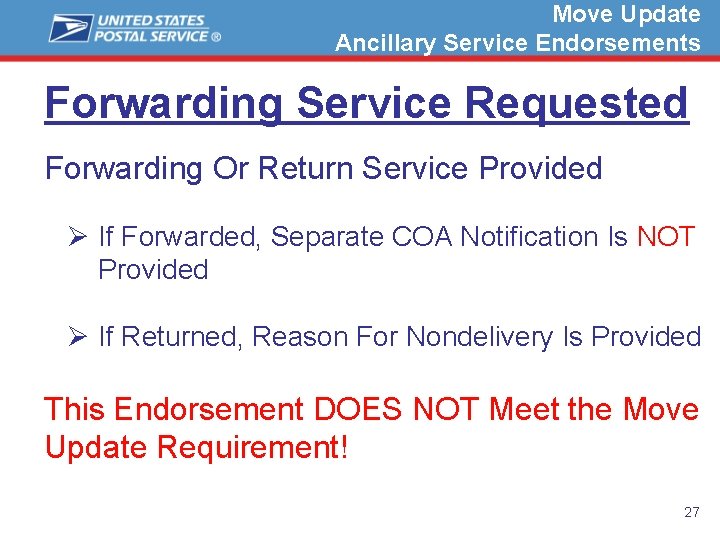 Move Update Ancillary Service Endorsements Forwarding Service Requested Forwarding Or Return Service Provided Ø