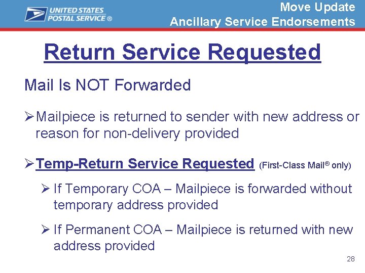 Move Update Ancillary Service Endorsements Return Service Requested Mail Is NOT Forwarded ØMailpiece is