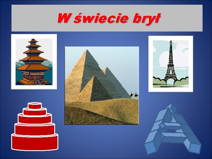 W świecie brył 