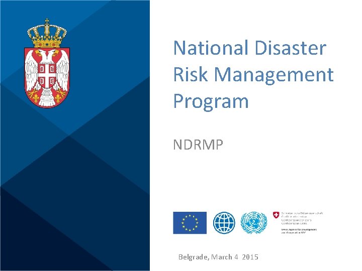 National Disaster Risk Management Program NDRMP Belgrade March
