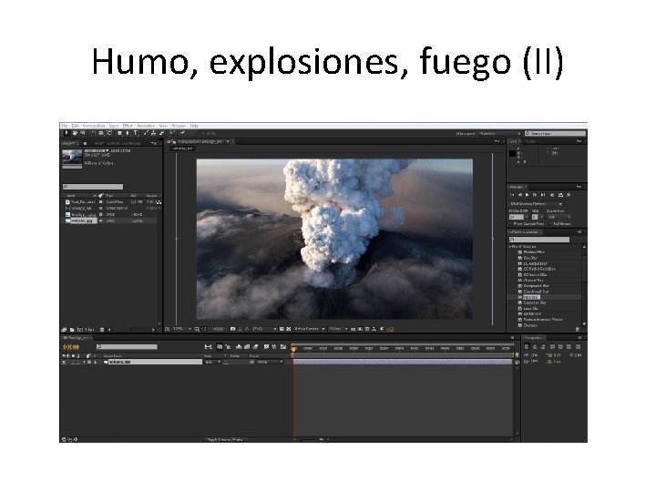 Humo, explosiones, fuego (II) 