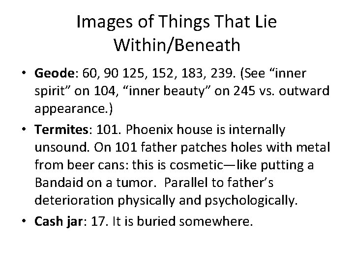 Images of Things That Lie Within/Beneath • Geode: 60, 90 125, 152, 183, 239. Images of Things That Lie Within/Beneath • Geode: 60, 90 125, 152, 183, 239.