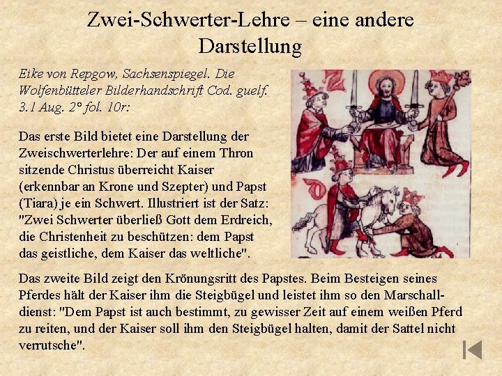 Zwei-Schwerter-Lehre – eine andere Darstellung Eike von Repgow, Sachsenspiegel. Die Wolfenbütteler Bilderhandschrift Cod. guelf.