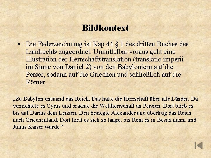 Bildkontext • Die Federzeichnung ist Kap 44 § 1 des dritten Buches des Landrechts