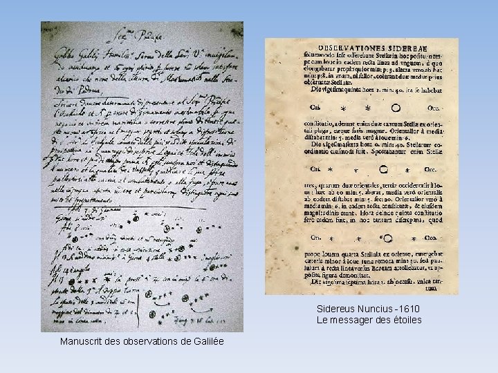 Sidereus Nuncius -1610 Le messager des étoiles Manuscrit des observations de Galilée 