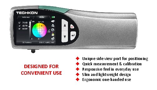 DESIGNED FOR CONVENIENT USE ◆ ◆ ◆ Unique side view port for positioning Quick DESIGNED FOR CONVENIENT USE ◆ ◆ ◆ Unique side view port for positioning Quick