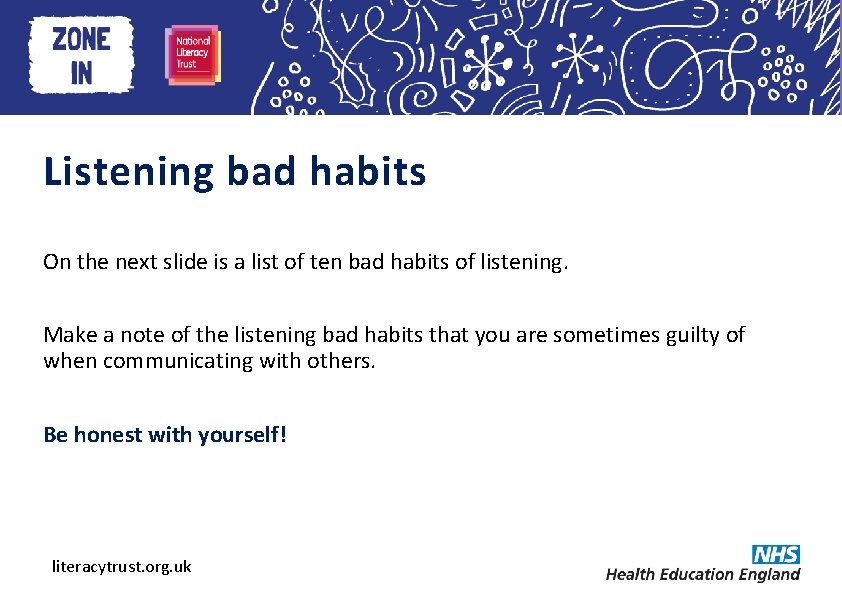 Heading here Listening bad habits On the next slide is a list of ten