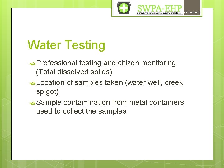 724. 260. 5504 Water Testing Professional testing and citizen monitoring (Total dissolved solids) Location