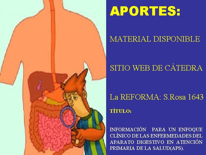APORTES: MATERIAL DISPONIBLE SITIO WEB DE CÁTEDRA La REFORMA: S. Rosa 1643 TÍTULO: INFORMACIÓN APORTES: MATERIAL DISPONIBLE SITIO WEB DE CÁTEDRA La REFORMA: S. Rosa 1643 TÍTULO: INFORMACIÓN