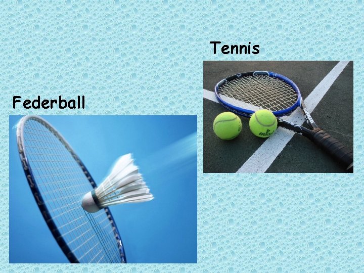 Tennis Federball 