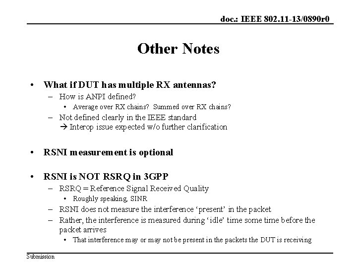 doc. : IEEE 802. 11 -13/0890 r 0 Other Notes • What if DUT