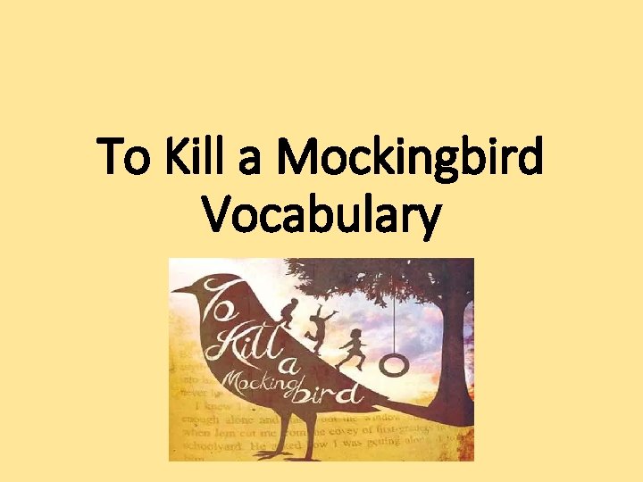 To Kill a Mockingbird Vocabulary 