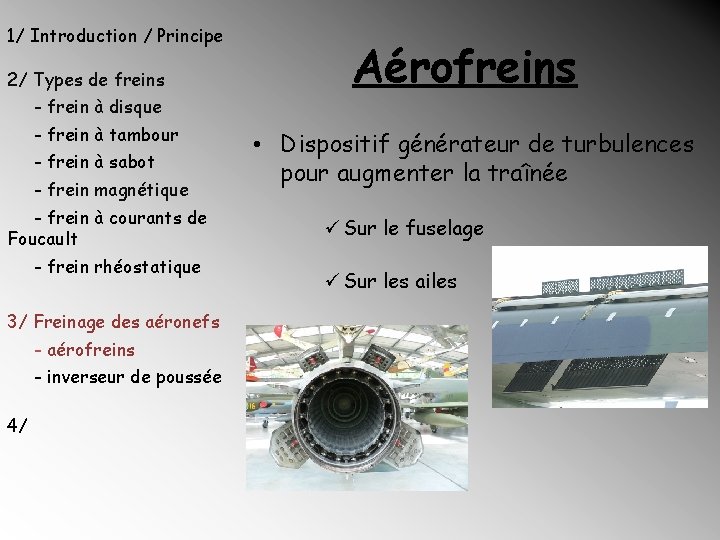 1/ Introduction / Principe 2/ Types de freins - frein à disque - frein