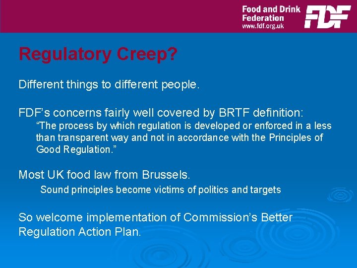 Tackling Regulatory Creep Some Observations From Food Regulation