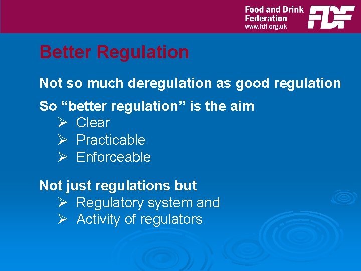 TACKLING REGULATORY CREEP Some observations from food regulation