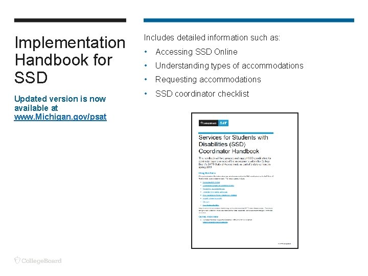 Implementation Handbook for SSD Updated version is now available at www. Michigan. gov/psat Includes